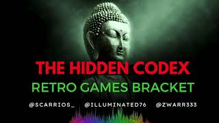 Retro Games Bracket - The Hidden Codex Episode 103