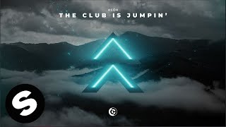 Alok - The Club Is Jumpin' (Official Audio)