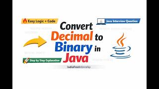 Convert Decimal to Binary in Java | Easy Program for Beginners