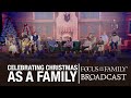 Celebrating Christmas as a Family - The Robertsons