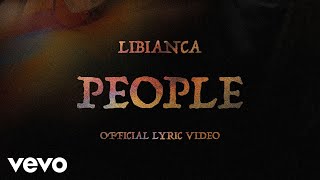 Libianca - People Lyric Video