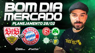 Planejamento para Trader Esportivo - Dia 28/02/25