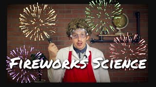 How do Fireworks Work? FIREWORKS Science