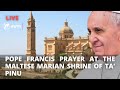 Pope Francis to Malta 2022: Prayer meeting at the National Shrine of 