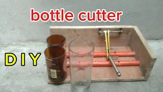 DIY bottle cutter