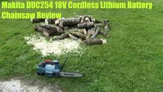 Makita DUC254 Cordless Lithium Chainsaw Smallholding Demo Unbox Review