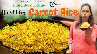 Lunch box recipe Carrot Rice||@swapnavaitla ||#youtube #foodhumor #foryou #food#comedy #comment