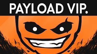 Dex Arson - Payload VIP