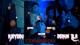 KHYDDO x DeeVicen x Demon R.A - Contrato (Audio Oficial)