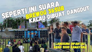 DI PANTAU ABAH SUUD RAMAYANA NGERI BREWOG MODE DANGDUT🔥Begini Suara Brewog jika dibuat dangdutan🔥