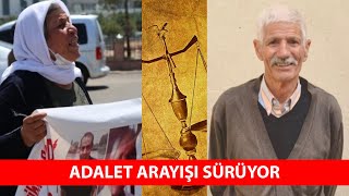 Tutsak yakınlarından Şenyaşar Ailesine kadar toplumun adalet arayışı sürüyor