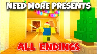 🎁 NEED MORE PRESENTS 🎁 [ 🎉 ] - All Endings [ROBLOX]