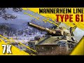 Type 61 || Mannerheim Line || 7k Damage