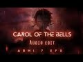 Carol Of The Bells Audio Edit A.B.H.I.   7    E.F.X Best Audio song