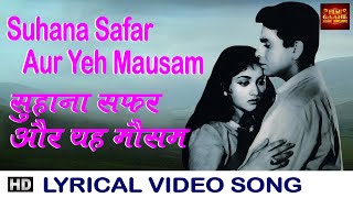Suhana Safar Aur Yeh Mausam Hasin - Madhumati - Lyrical Song - Mukesh - Dilip Kumar, Vyjayanthimala