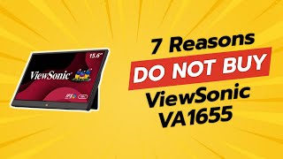 DON'T BUY ViewSonic VA1655 Before Watching THIS Video! 😱 (7 Reasons)