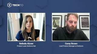 Perfecting your product process | Corey Brown (Lead Product Manager at theScore)