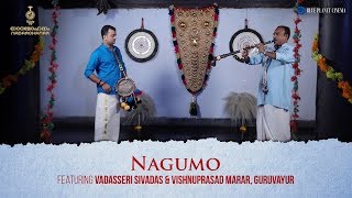 Nagumo | Nadamohanam | Carnatic Classical Instrumental Music | Nadaswaram & Edaykka