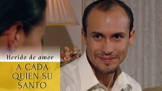 A Cada Quien Su Santo | Herido de amor