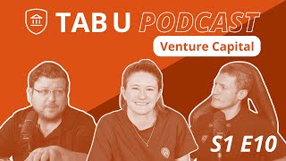 What is venture capital, what do they invest in and what are the pros and cons? #TABU Podcast