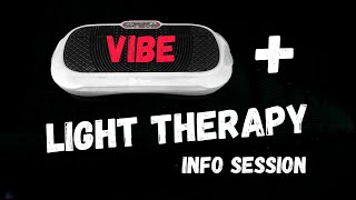 Vibe + Light Therapy