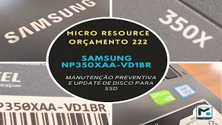 Samsung NP350XAA-VD1br - vídeo 5 time lapse - Montagem completa do notebook 😎✌️