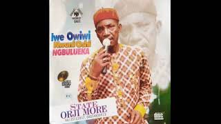 State Orji Moore - Ekwuosa Remix