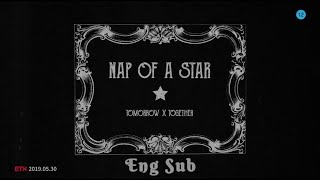 (Eng Sub) TXT - Nap of a star MV