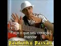 PAULINHO PAIXÃO   Atitude