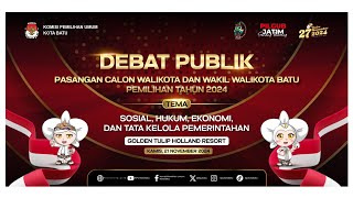 DEBAT PUBLIK KETIGA - CALON WALIKOTA DAN WAKIL WALIKOTA BATU PEMILIHAN TAHUN 2024