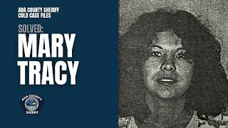 Ada County Sheriff Cold Case Files: Mary Tracy (solved)