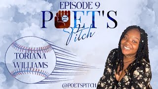 Poet’s Pitch with TORIANA WILLIAMS