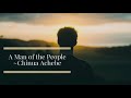 A Man of the People -Novel by Chinua Achebe (Summary & Outline)