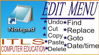 how to use notepad edit menu!! नोटपैड में एडिट मेनू डिटेल्स!!