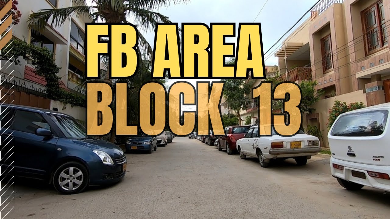 Federal B Area - Block 13 Karachi | Karachi Streets - YouTube