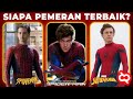 Kalian Suka yang Mana? Perbandingan Spider-Man Versi Tobey Maguire, Andrew Garfield, dan Tom Holland