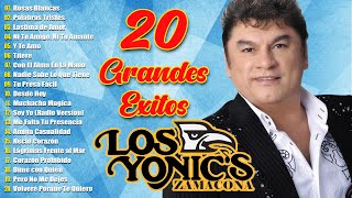 Los Yonics Exitos Mix Viejitas Pero Bonitas - Los Yonic Sus Mejores Canciones 25 Grandes Exitos