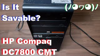 $5 Junkyard HP Compaq DC7800 CMT PC - Can I Resurrect It Back To Life? - With English CC.