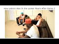 NBA FINALS LebronCurry LOCKER ROOM VIDEOS (Full Version ORIGINAL CREATOR) @SupremeDreams_1