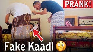 PRANK | FAKE KAADI, KUWAAN KAMA FILAYN SIDAAN WLHI😠