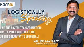 Logistically Speaking - Episode 6
