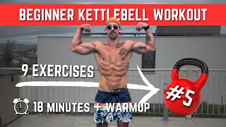 18 Minute Beginner Kettlebell Workout For Men  |  Full Body