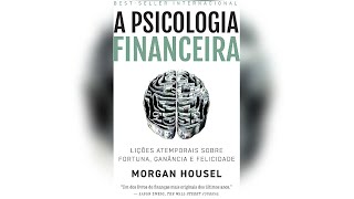 Psicologia Financeira - Completo