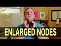Enlarged Nodes In My Child! Do I Need To Worry? | Pediatric Advice Enlarged Nodes In My Child! Do I Need To Worry? | Pediatric Advice