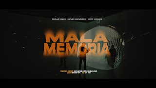 Régulo Molina x Carlos Manjarrez x Omar Camacho - Mala Memoria (Video Oficial)