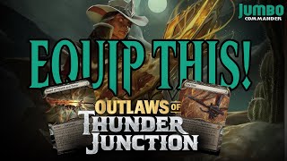 Outlaws of Thunder Junction has Premier Equipment for Commander