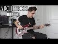 Architects | Holy Hell | GUITAR COVER (2018)