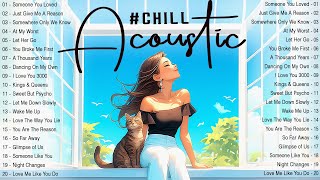 Best Acoustic Love Songs 2024 Cover 🌻 Chill English Love Songs 🌻 Morning Mood Music 2024 New Songs