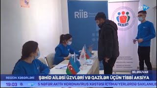 Şəhid ailələrinin üzvləri və qazilər üçün növbəti tibbi aksiya Biləsuvar rayonunda təşkil olunub