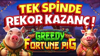 🔥 TEK SPİNDE REKOR KAZANÇ ! 🐷 Greedy Fortune Pig 🐷 YENİ SLOT OYUNU